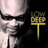 Low Deep T